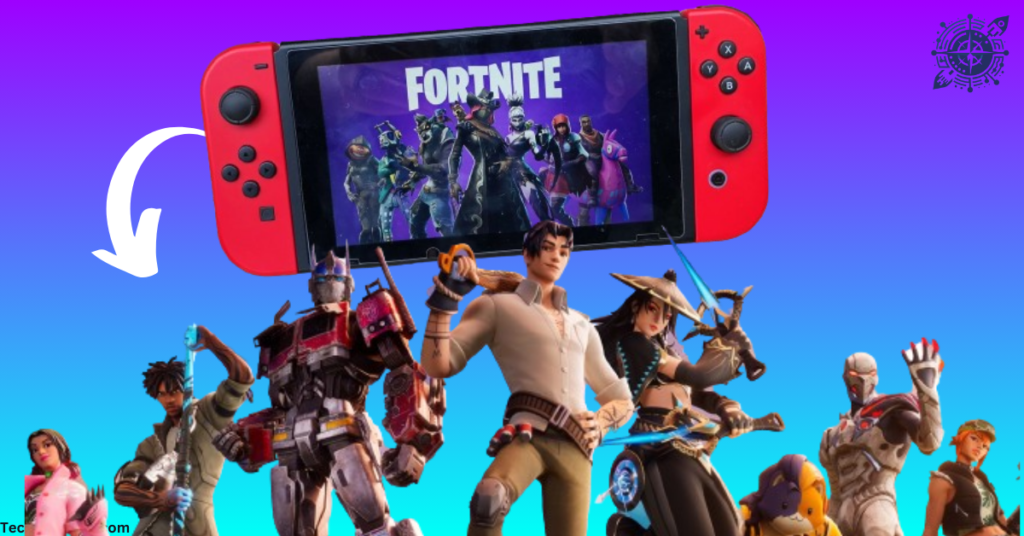 How do I get Fortnite on the Nintendo Switch?