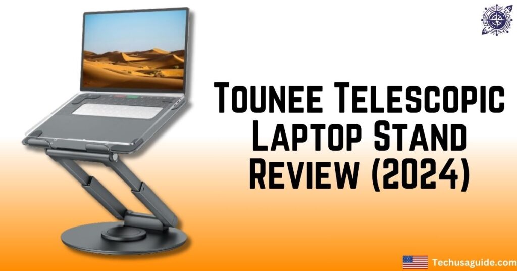 Tounee Telescopic Laptop Stand Review (2024)