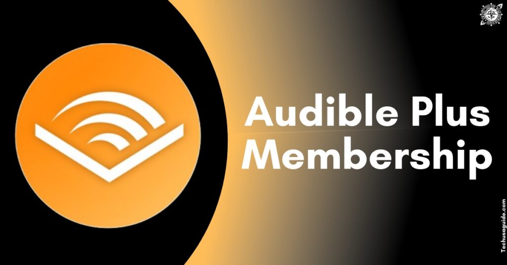 Audible Plus Membership