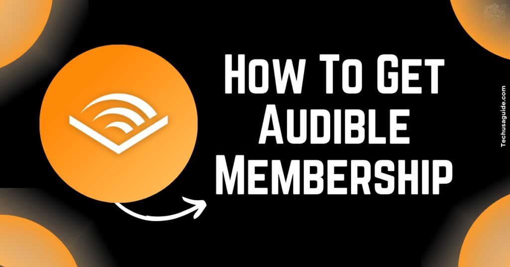 How to Get Audible Plus Membership